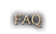 Faq, Questions & Answers